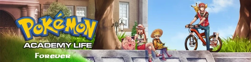 Pokemon Academy Life Forever
