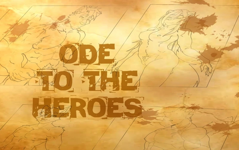 Ode to the Heroes