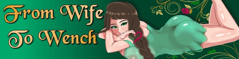 From Wife to Wench