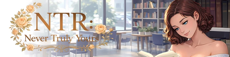 NTR: Never Truly Yours
