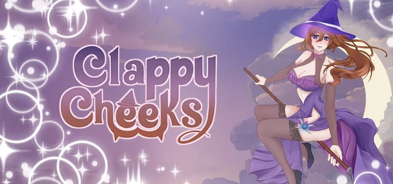 Clappy Cheeks: Lust and Magic
