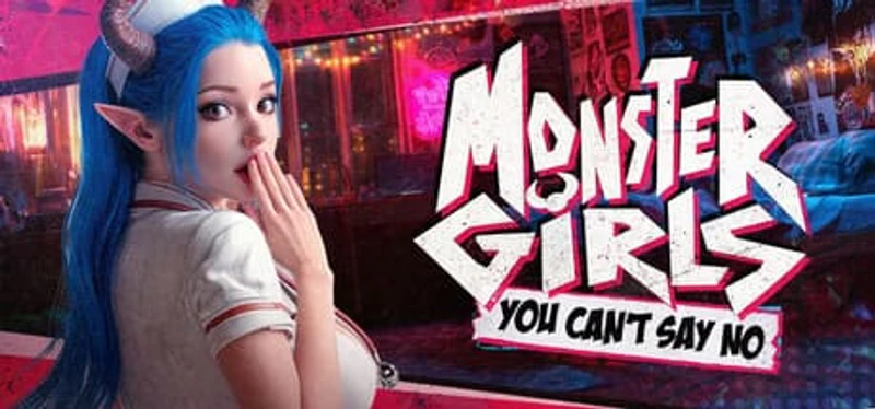 Monster Girls: You Can't Say No