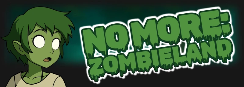 No More: Zombieland