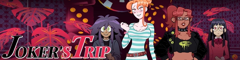 Joker's Trip