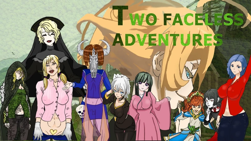 Two Faceless Adventures